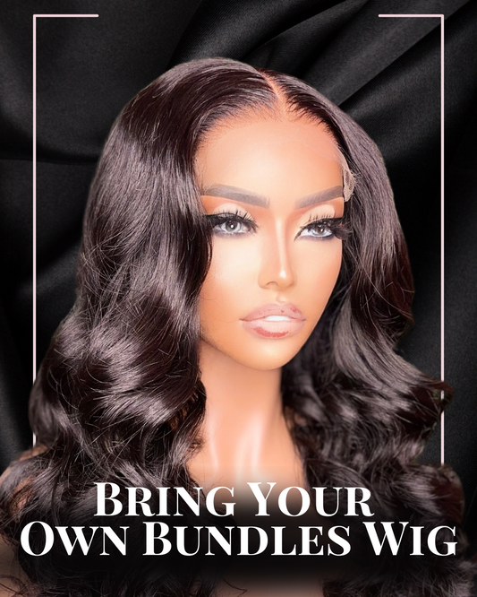 Bring Your Own Bundles Custom Wig