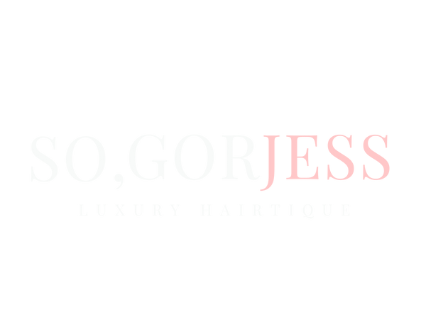 So GorJess Hair