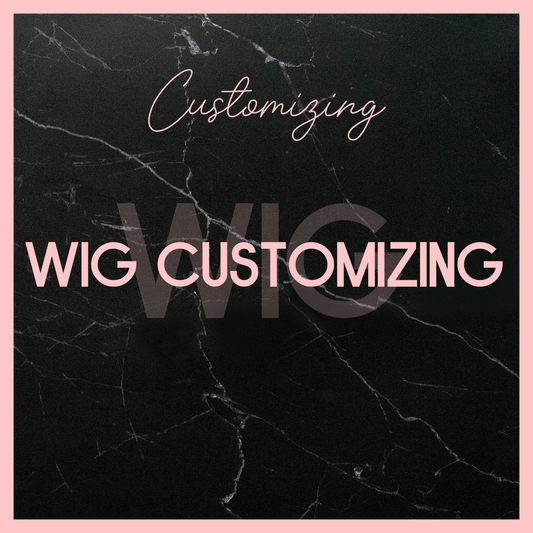 Wig Customization
